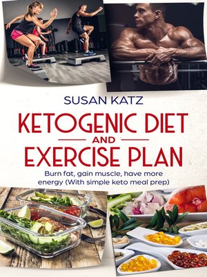 cover image of Ketogenic diet and exercise plan